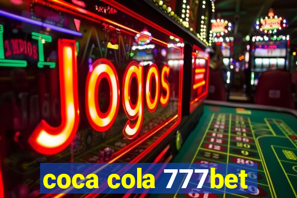 coca cola 777bet